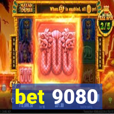 bet 9080